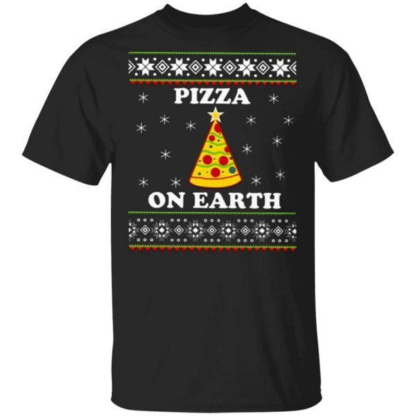 Pizza On Earth Christmas T-Shirt