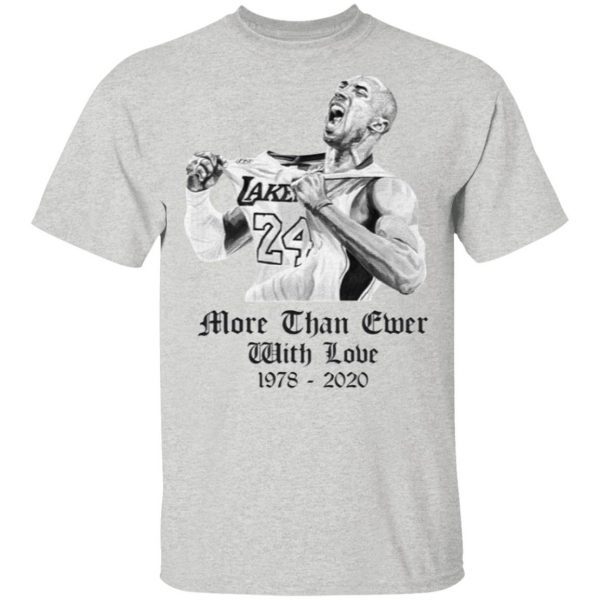 LeBron More Than Ever Kobe Bryant T-Shirt