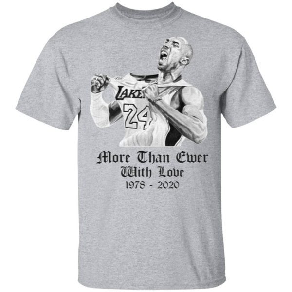 LeBron More Than Ever Kobe Bryant T-Shirt