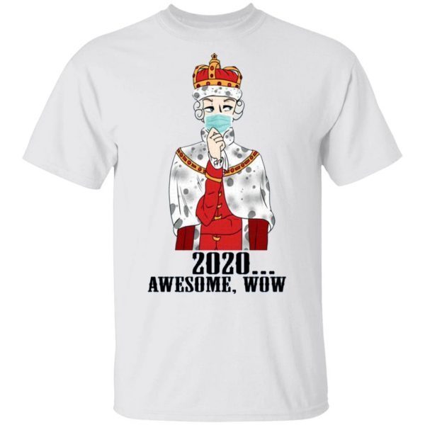 Hamilton King George 2020 Awesome Wow T-Shirt