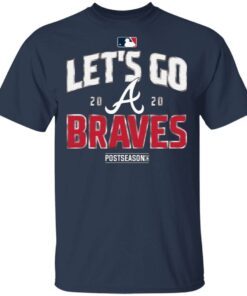 Let’s Go Atlanta Braves 2020 T-Shirt
