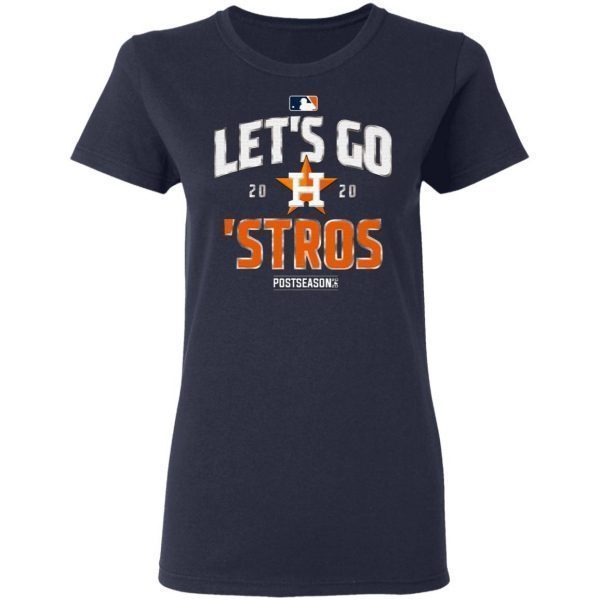 Let’s Go Houston Astros T-Shirt