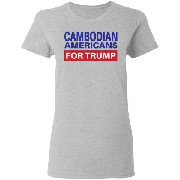 Cambodian Americans For Trump Election 2020 Republican T-Shirt