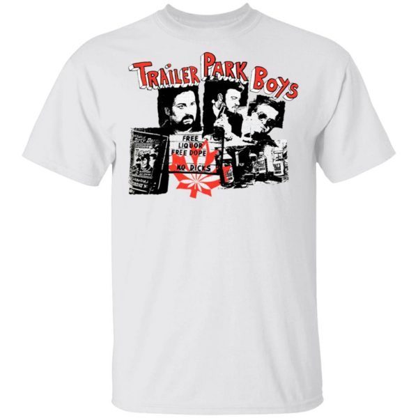 Trailer park boys T-Shirt