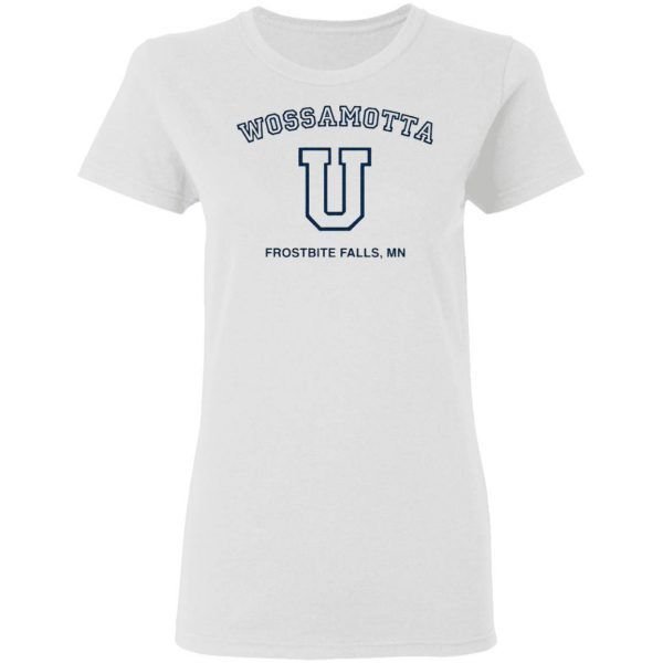 Funny Wossamotta U fake college T-Shirt