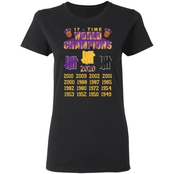 Undefeated LAKERS 17 Time Champions T-Shirt