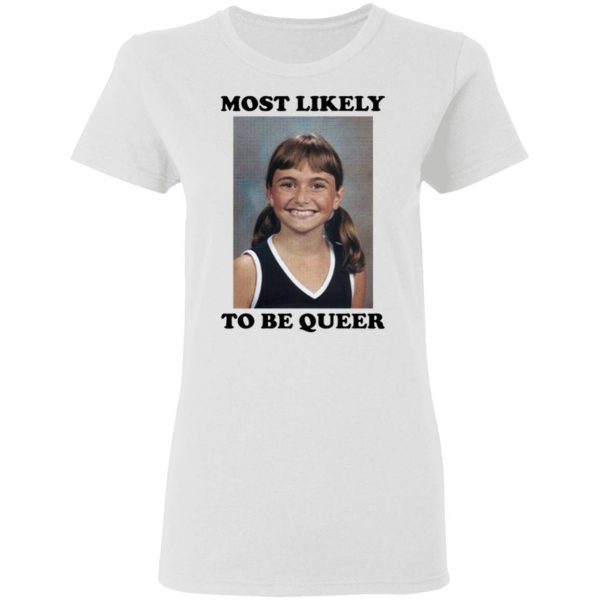 Alyson Stoner Most Likely To Be Queer T-Shirt