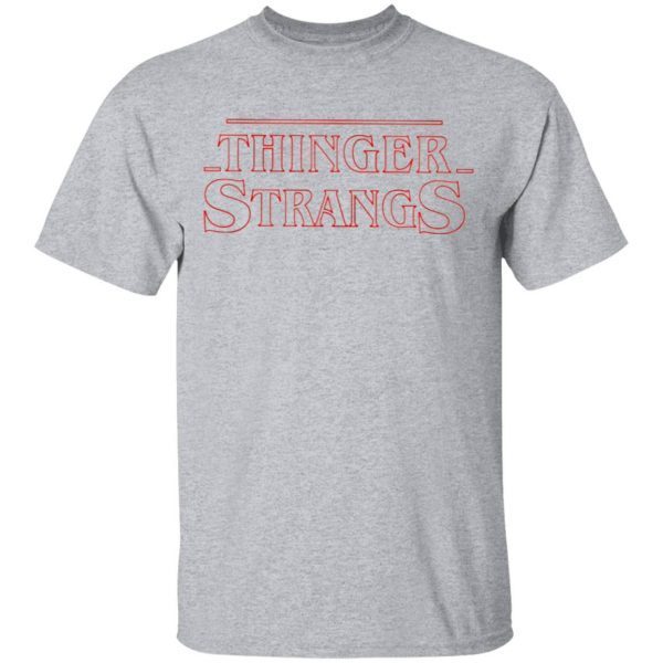Thinger Strangs T-Shirt