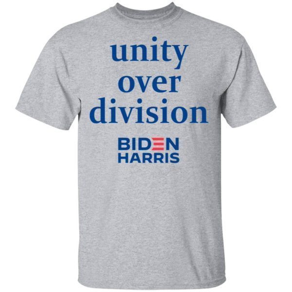 Unity Over Division Biden For President T-Shirt