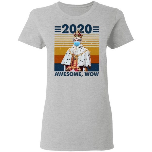 2020 Awesome Wow T-Shirt