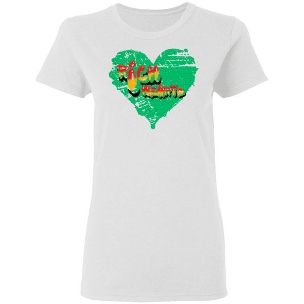 Richheartd Rich Heartd T-Shirt