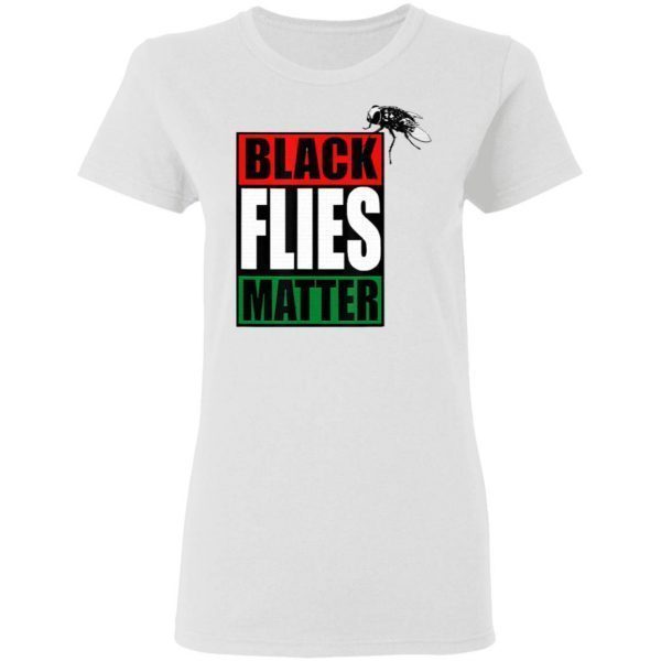 Black Flies Matter Funny Fly Pence Trump Biden Vote 2020 T-Shirt