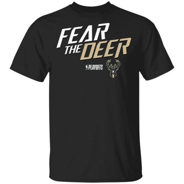 Milwaukee Bucks Fear The Deer T-Shirt