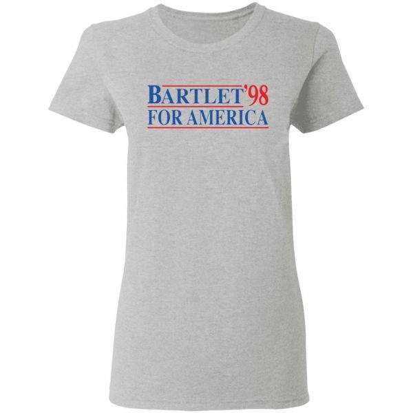 Bartlet for America 1998 T-Shirt