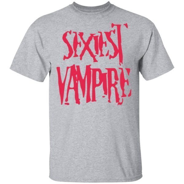 Sexiest vampire T-Shirt
