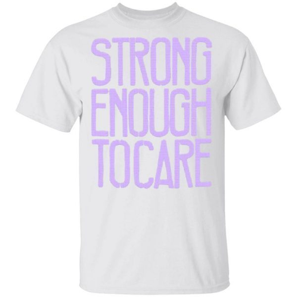 Marc Hundley Strong Enough Tocare T-Shirt