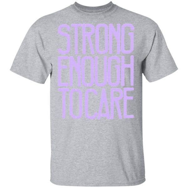 Marc Hundley Strong Enough Tocare T-Shirt