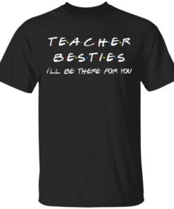 Teacher Bestie T-Shirt