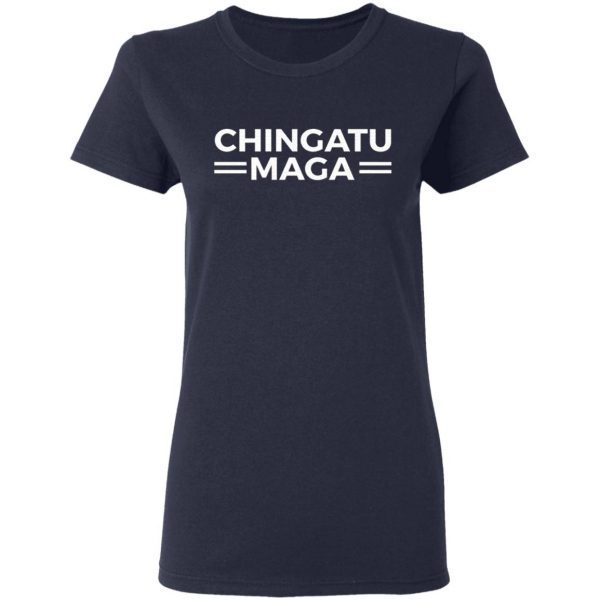 Chingatu MaGa T-Shirt