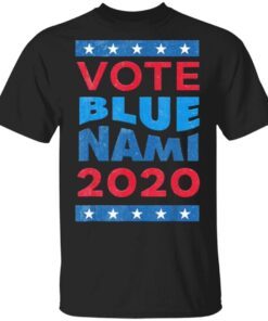 Vote Blue Nami 2020 American T-Shirt