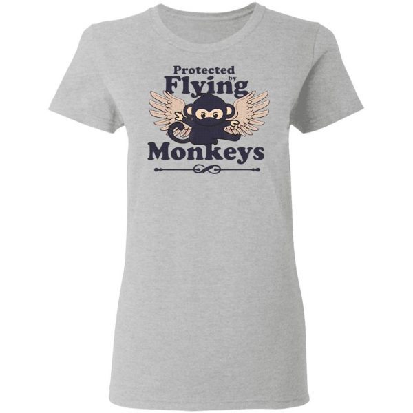 Protected by Flying Monkeys Funny Ninja T-Shirt