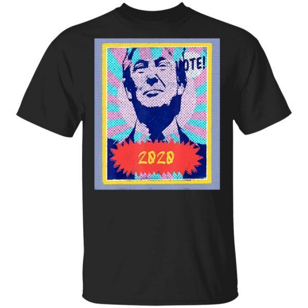 Vote 2020 Donald Trump Art T-Shirt