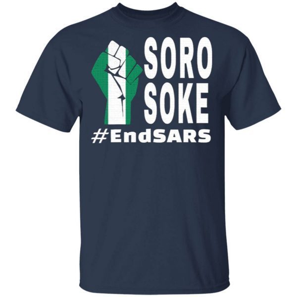 Endsars Soro Soke Police Reform In Nigeria T-Shirt