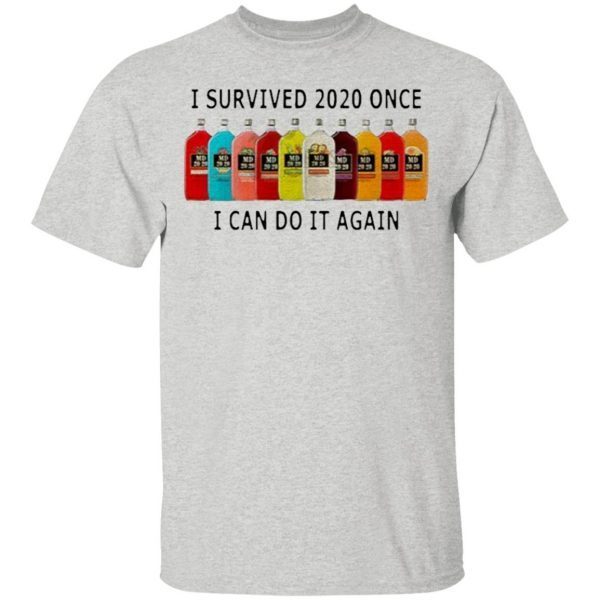 I Survived 2020 I Can Do It Again T-Shirt