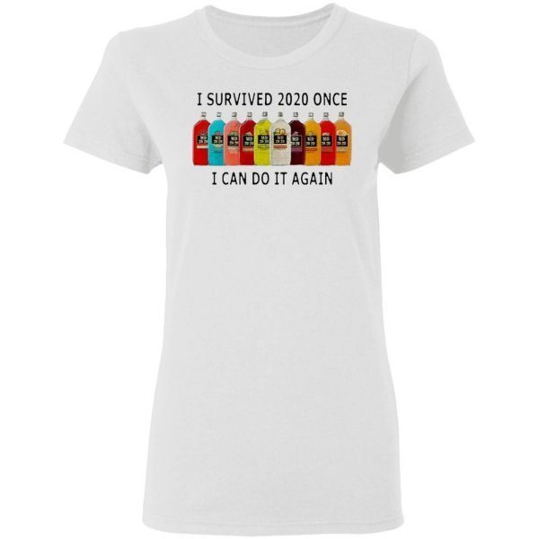 I Survived 2020 I Can Do It Again T-Shirt