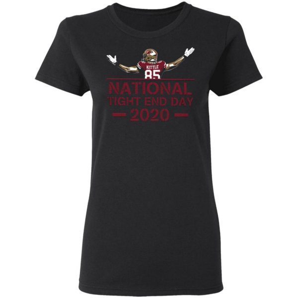 National Tight End Day 2020 T-Shirt