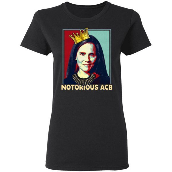 Notorious ACB Amy Coney Barrett Hope T-Shirt
