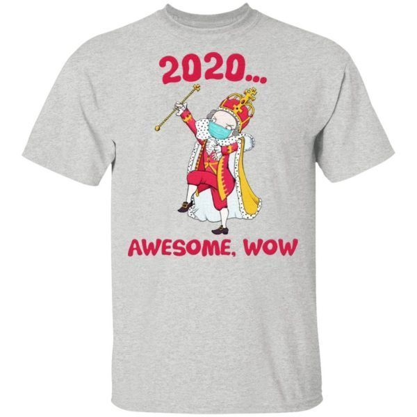 Funny Hamilton George King 2020 Awesome Wow Quarantine Christmas T-Shirt