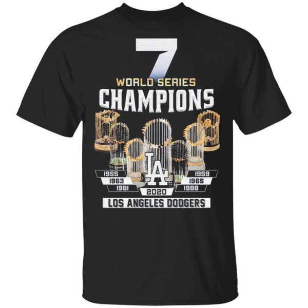 7 world series Champions Los Angeles Dodgers 1955 2020 T-Shirt