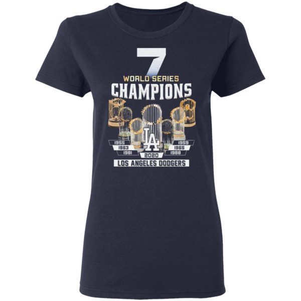 7 world series Champions Los Angeles Dodgers 1955 2020 T-Shirt