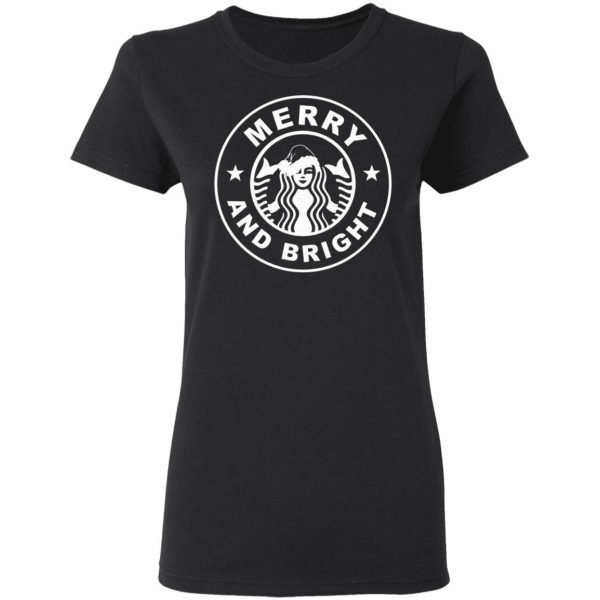 Starbucks Merry And Bright Christmas T-Shirt