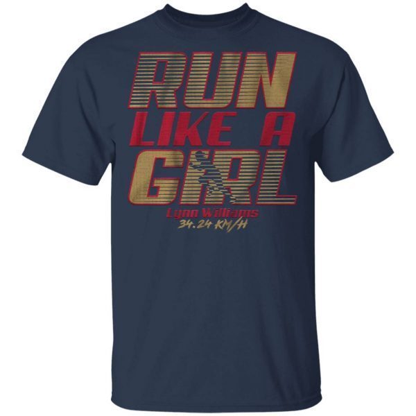 Run like a girl T-Shirt