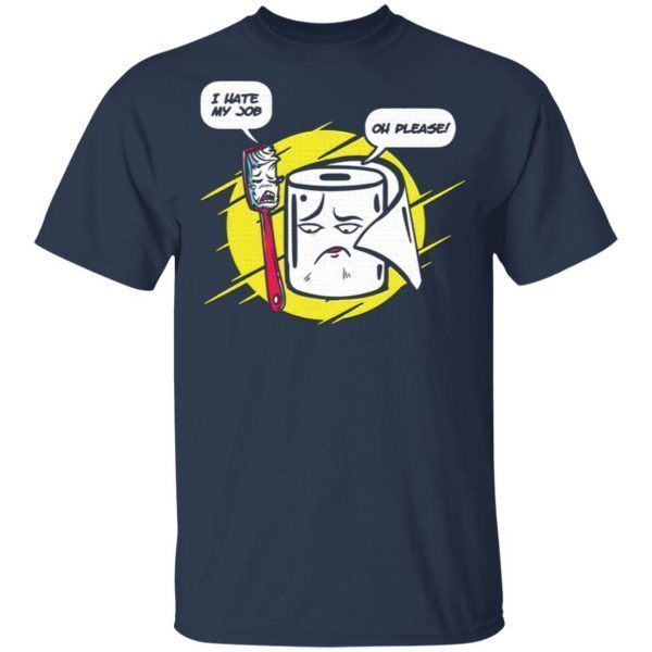 Funny Toothbrush Toilet Paper Humorous Conversation T-Shirt