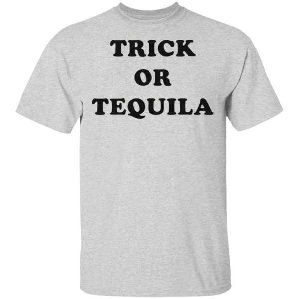 Trick or tequila T-Shirt
