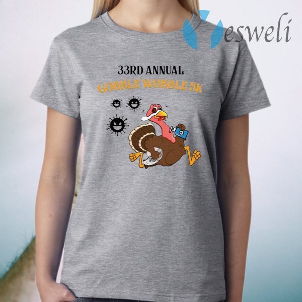 33rd Annual Gobble Wobble 5k T-Shirt