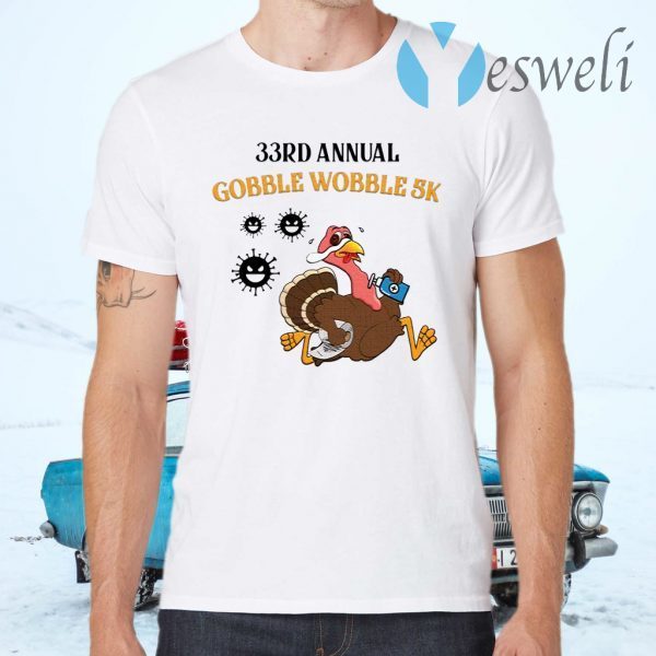 33rd Annual Gobble Wobble 5k T-Shirts