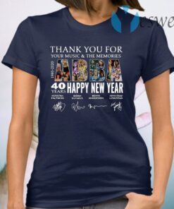 ABBA 40 Years Happy New Year 1980 2020 Thank You For Your Music And The Memories Signature T-Shirt