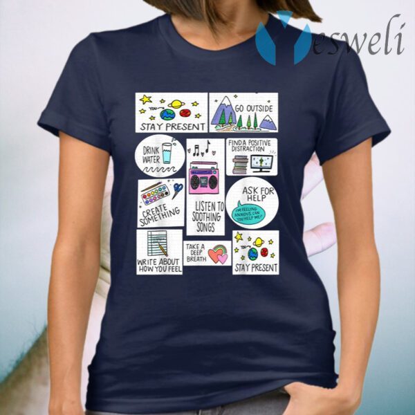 Activities For When You Are Anxious Anxiety Activity T-Shirt