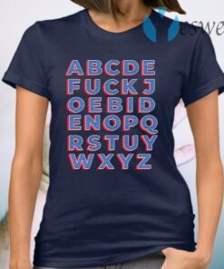 Alphabet Fck Joe Biden T-Shirt