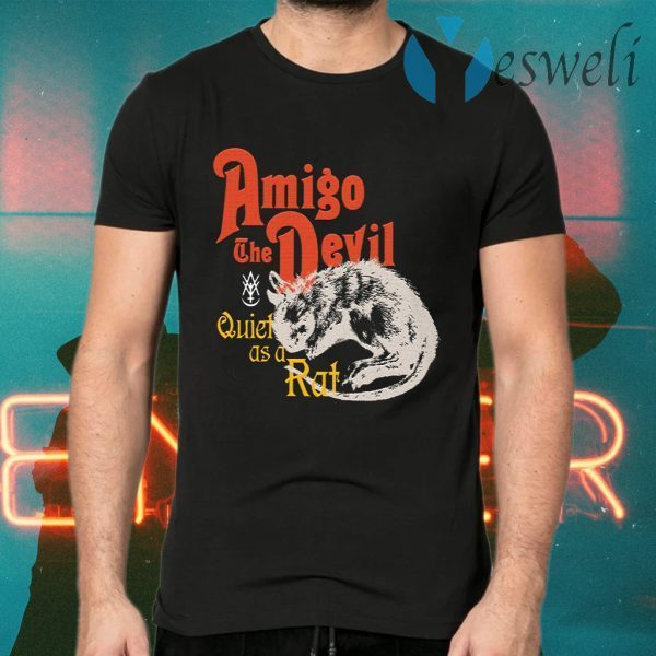 Amigo the devil T-Shirts