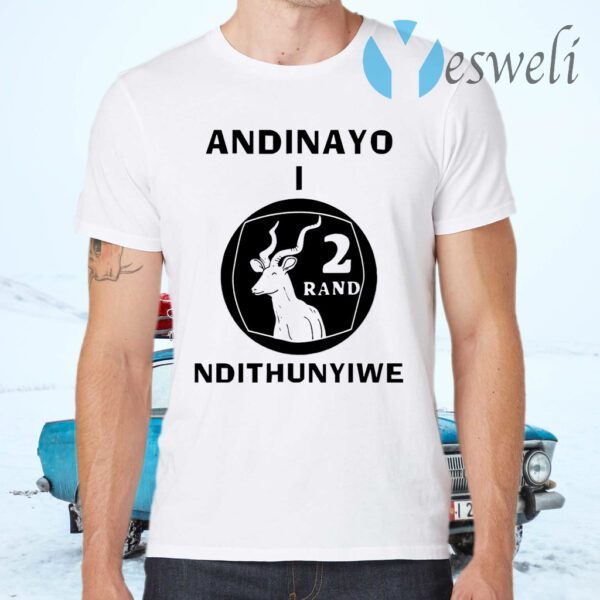 Andinayo Ndithunywe 2 rand deer T-Shirts