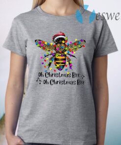 Bee Santa Oh Christmas Bee Oh Christmas Bee Light T-Shirt