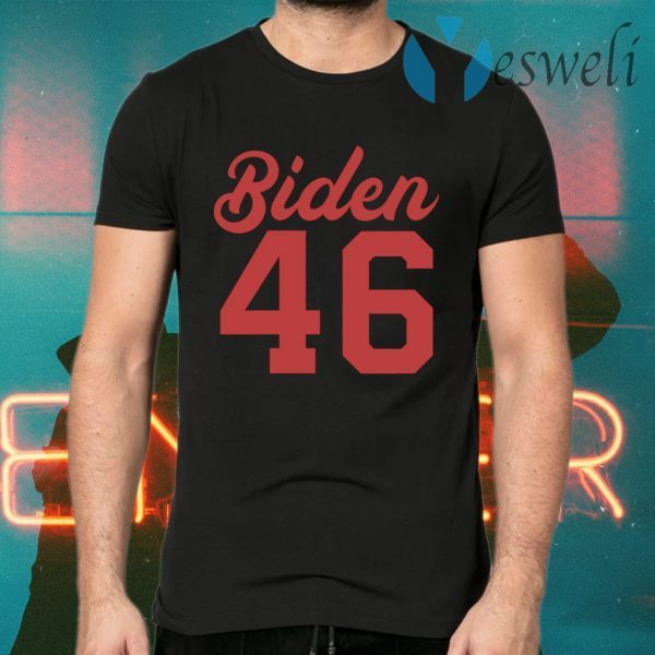 Biden 46 T-Shirts