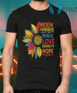 Biden Harris 2020 Peace Love Equality Hope Diversity T-Shirts