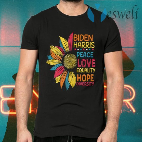 Biden Harris 2020 Peace Love Equality Hope Diversity T-Shirts