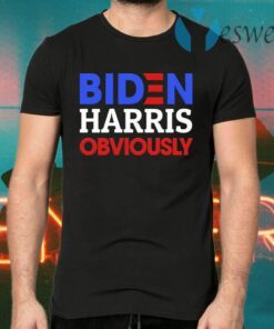 Biden Harris Obviously 2020 Democrat President Election 2020 Biden Supporter T-Shirts